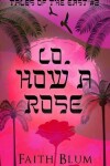 Book cover for Lo, How a Rose