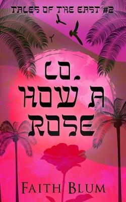 Book cover for Lo, How a Rose