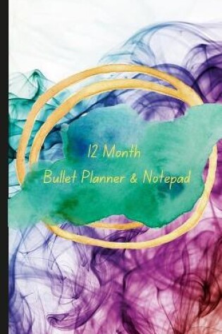 Cover of 12 Month Bullet Planner and Notepad