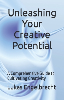 Book cover for Unleashing Your Creative Potential