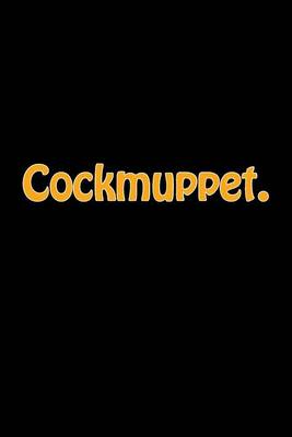 Cover of Cockmuppet.