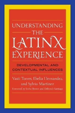 Cover of Understanding the Latinx Experience