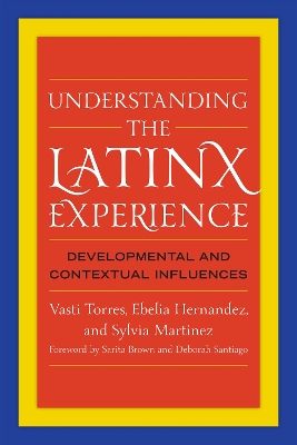 Book cover for Understanding the Latinx Experience