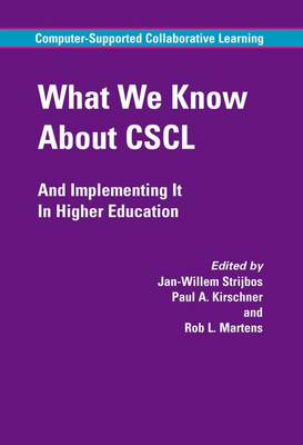 Cover of What We Know About Cscl and Implementing it in Higher Education