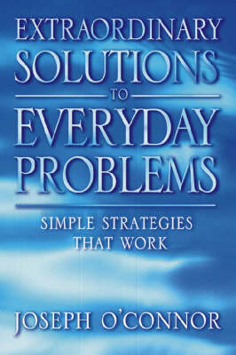 Book cover for Extraordinary Solutions for Everyday Problems