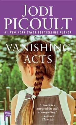 Vanishing Acts by Jodi Picoult