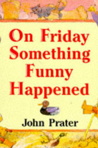Cover of On Friday Something Funny Happened