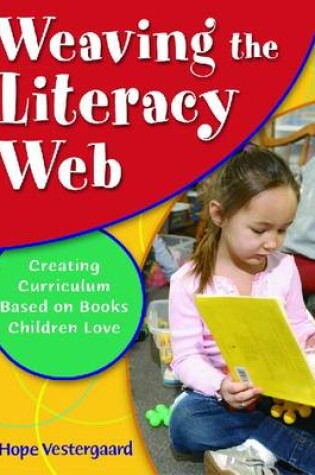 Cover of Weaving the Literacy Web