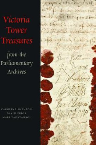 Cover of Victoria Tower Treasures from the Parliamentary Archives