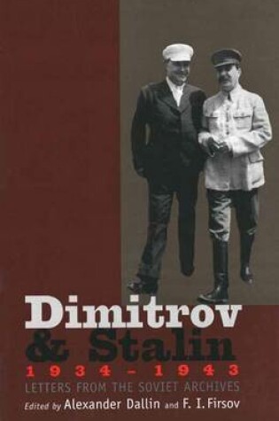 Cover of Dimitrov and Stalin, 1934-1943