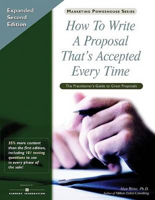 Book cover for How to Write a Proposal That's Accepted Every Time!