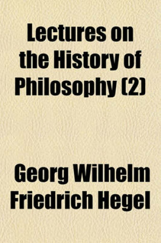 Cover of Lectures on the History of Philosophy (2)