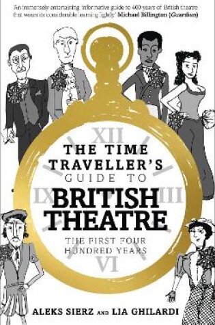 Cover of The Time Traveller's Guide to British Theatre