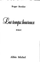 Book cover for Temps Heureux (Les)