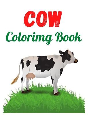 Cover of Cow Coloring Book