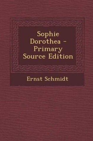 Cover of Sophie Dorothea