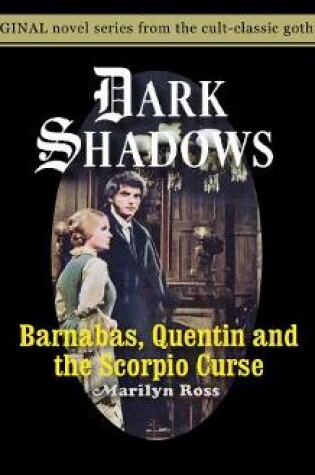 Cover of Barnabas, Quentin and the Scorpio Curse