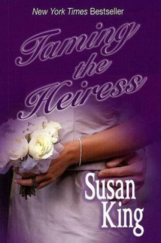 Cover of Taming the Heiress