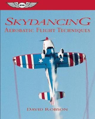 Book cover for Skydancing: Aerobatic Flight Techniques