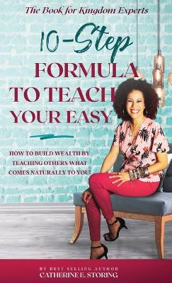 Book cover for The 10-Step Formula To Teach Your Easy Manual