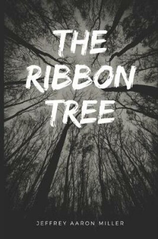 Cover of The Ribbon Tree