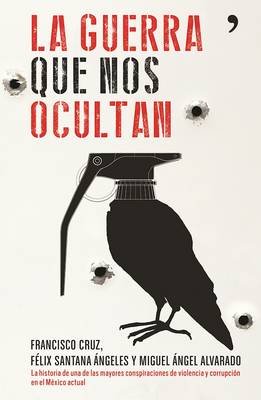 Book cover for La Guerra Que Nos Ocultan