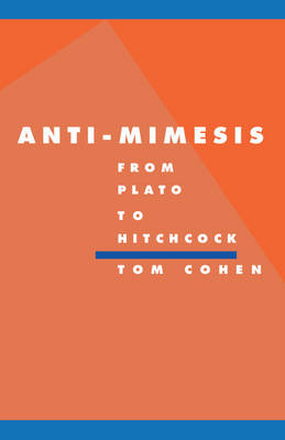 Book cover for Anti-Mimesis from Plato to Hitchcock