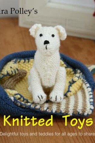 Cover of Sandra Polley's Knitted Toys