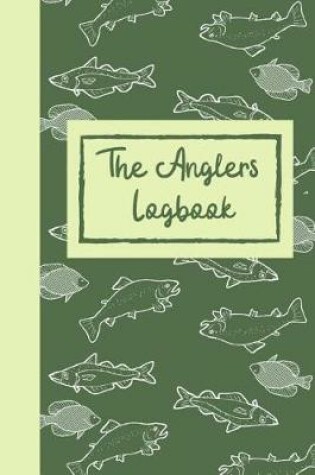 Cover of The Anglers Logbook