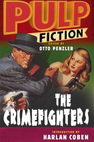Cover of Pulp Fiction: The Crimefighters