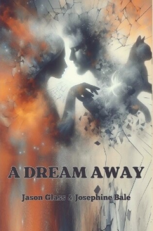 Cover of A Dream Away