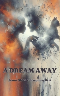 Cover of A Dream Away