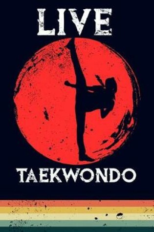 Cover of Live Taekwondo