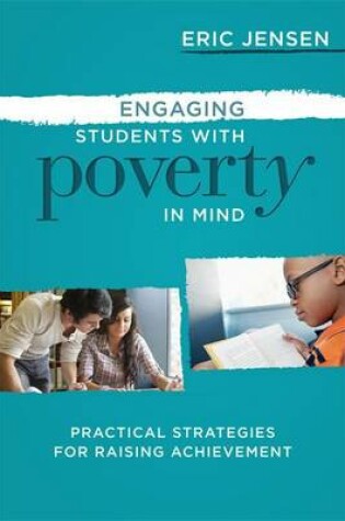 Cover of Engaging Students with Poverty in Mind: Practical Strategies for Raising Achievement