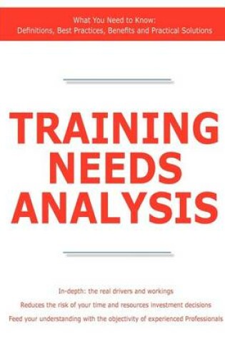 Cover of Training Needs Analysis - What You Need to Know