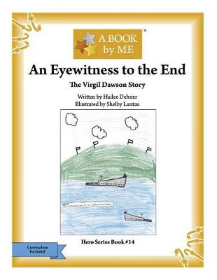 Book cover for An Eyewitness to the End