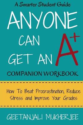 Cover of Anyone Can Get An A+ Companion Workbook