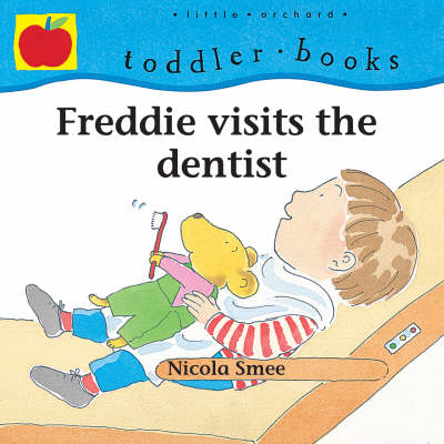 Book cover for Freddie Visits the Dentist