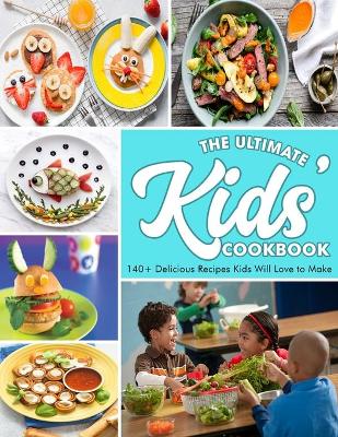 Book cover for The Ultimate Kids' Cookbook