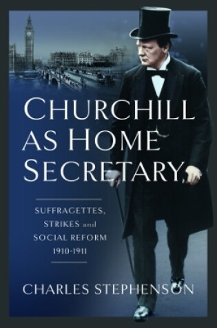 Cover of Churchill as Home Secretary