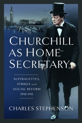 Book cover for Churchill as Home Secretary