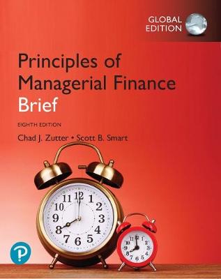 Book cover for Principles of Managerial Finance, Brief plus Pearson MyLab Finance with Pearson eText, Global Edition