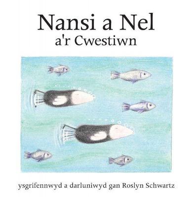 Book cover for Cyfres Nansi a Nel: Nansi a Nel a'r Cwestiwn