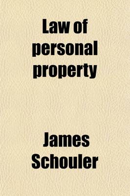 Book cover for Law of Personal Property