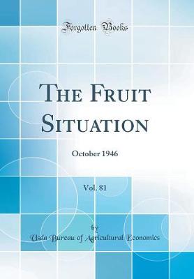 Book cover for The Fruit Situation, Vol. 81