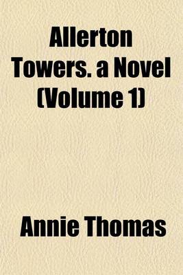 Book cover for Allerton Towers. a Novel (Volume 1)