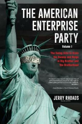 Cover of The American Enterprise Party (Volume I)