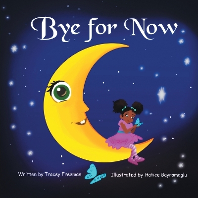 Book cover for Bye for Now