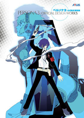 Book cover for Persona 3: Official Design Works