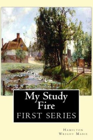 Cover of My Study Fire. By